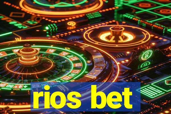 rios bet